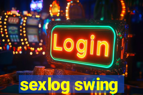 sexlog swing